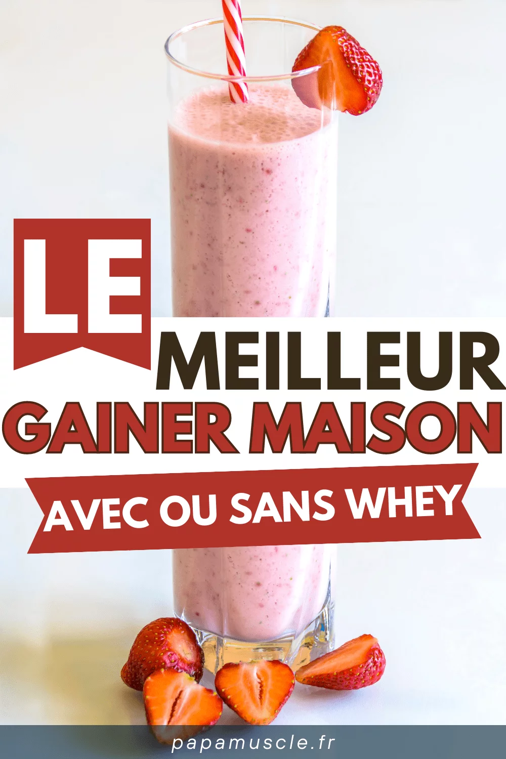 gainer maison avec ou sans whey