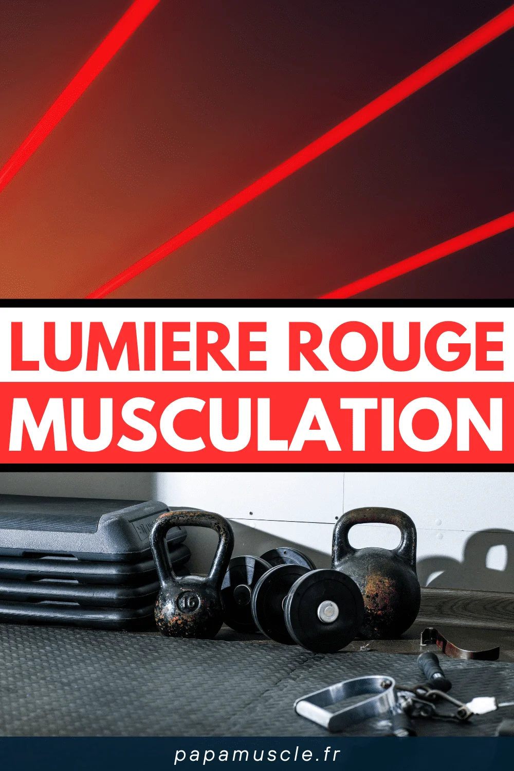 lumière rouge musculation