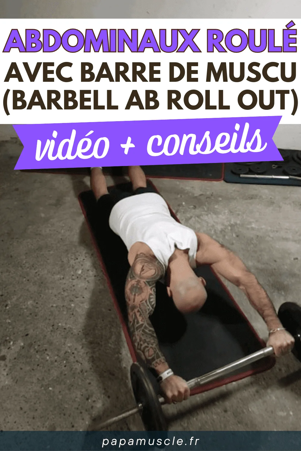 abdominaux roulé barre