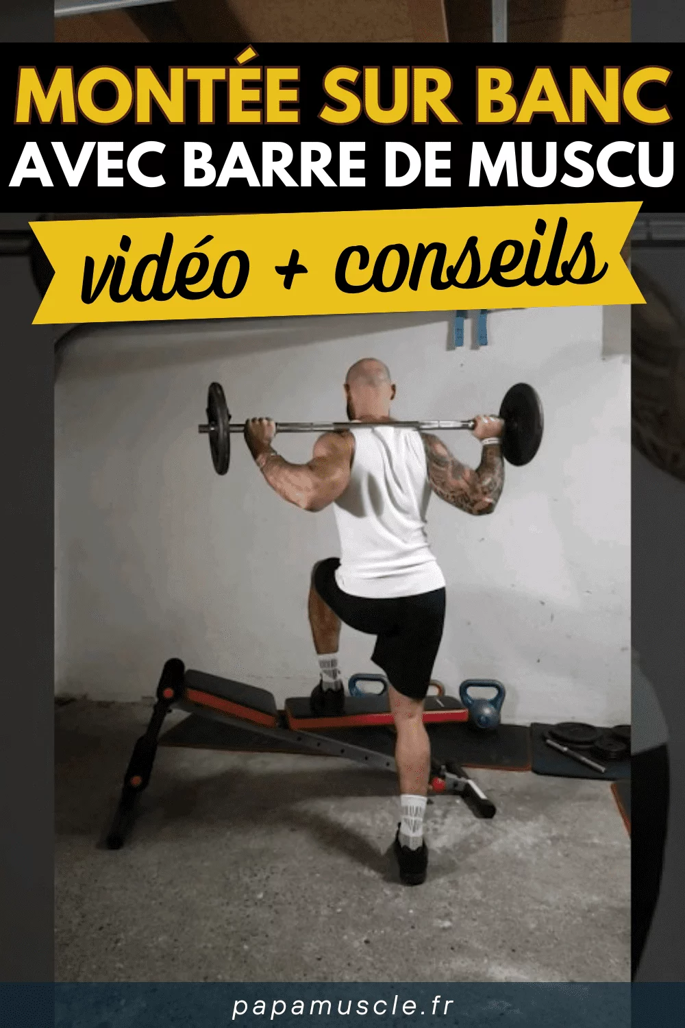 montée sur banc barre de musculation