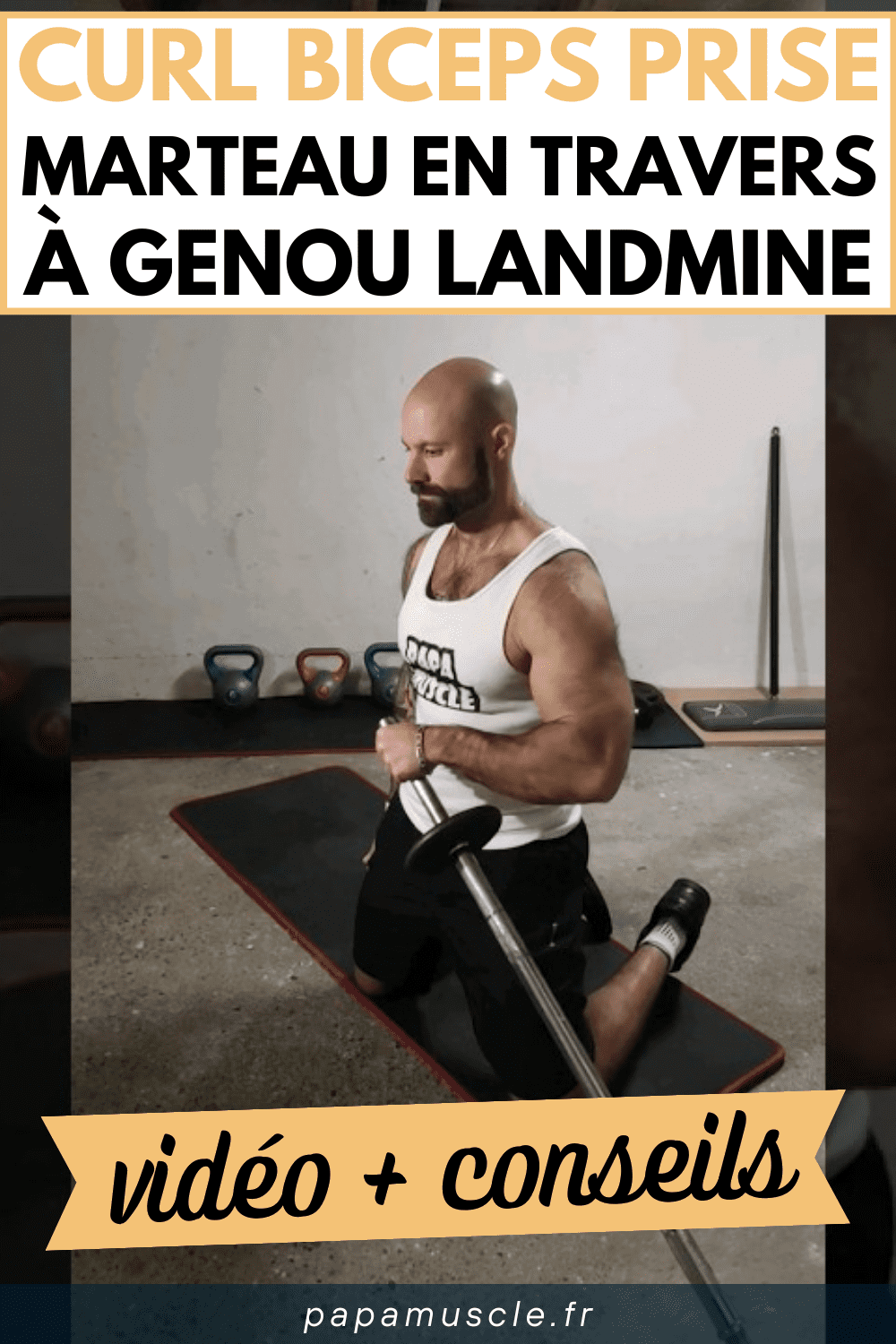 curl biceps prise marteau en travers à genou landmine