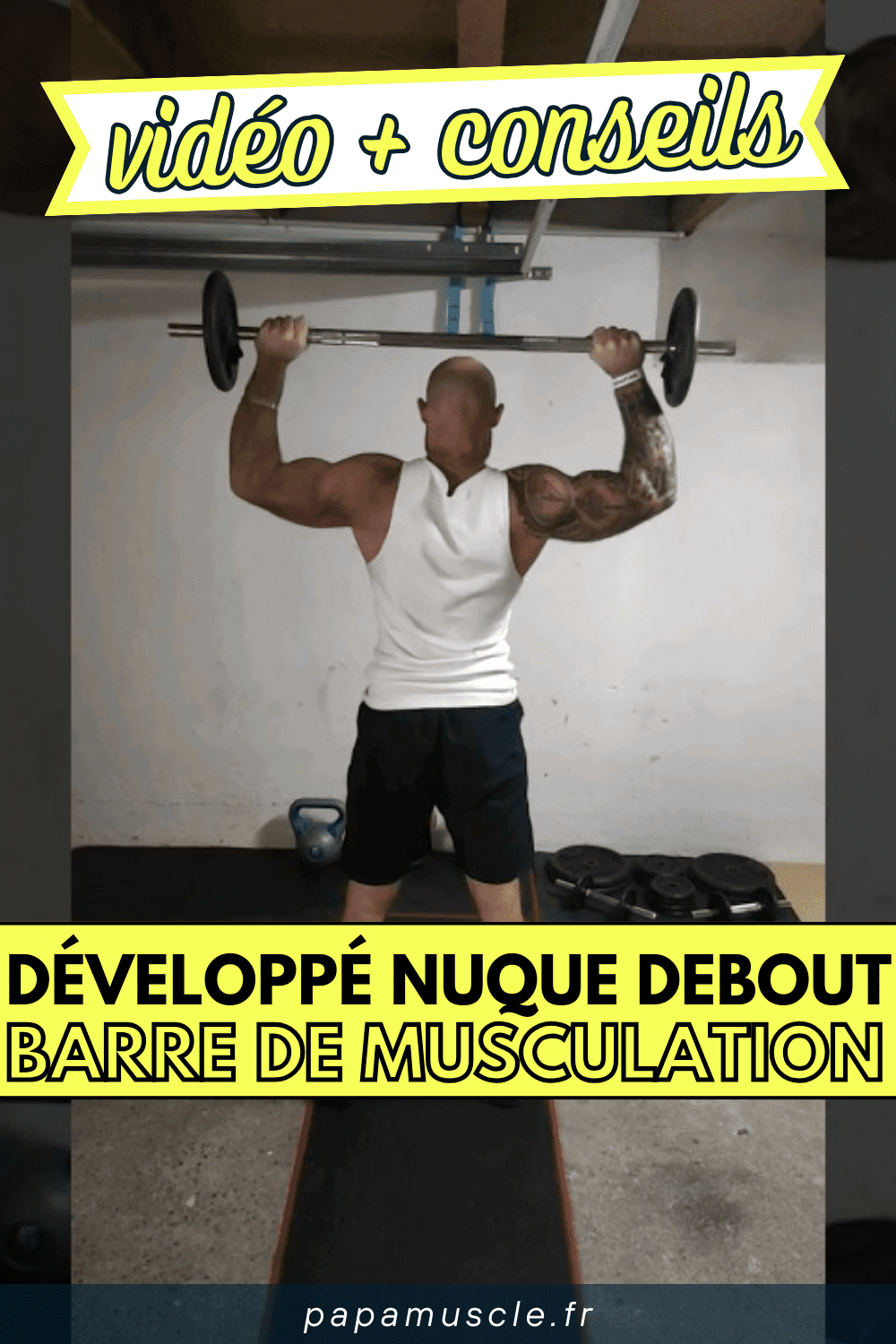 développé nuque debout barre