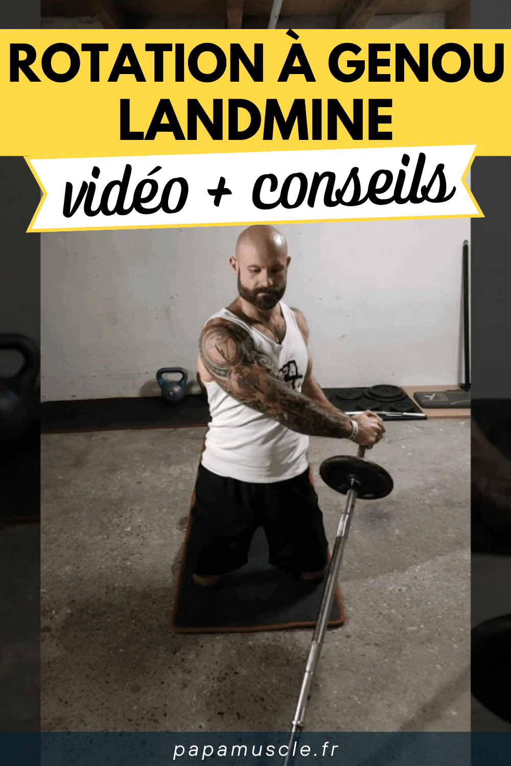 rotation à genou landmine