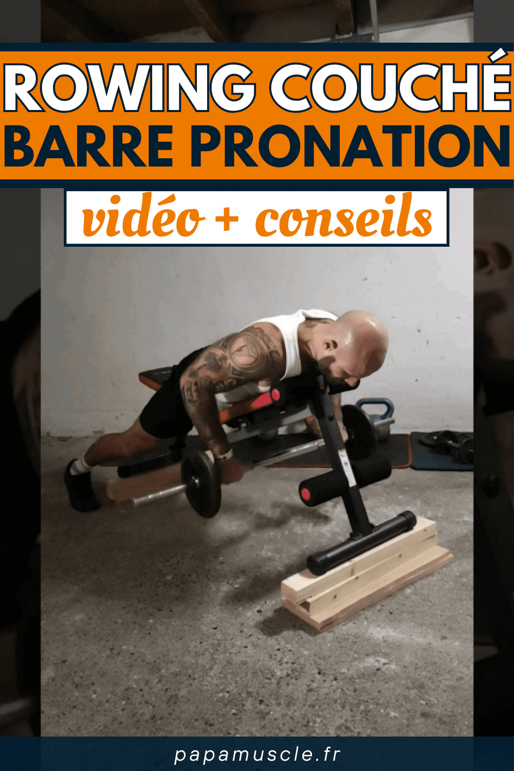 rowing couché barre pronation