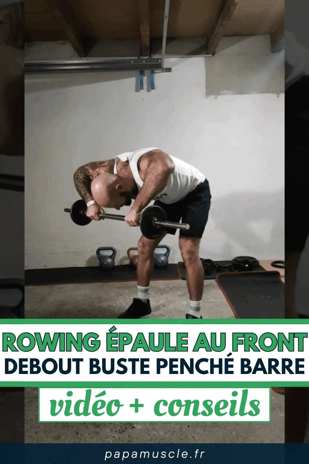 rowing épaule au front debout buste penché barre