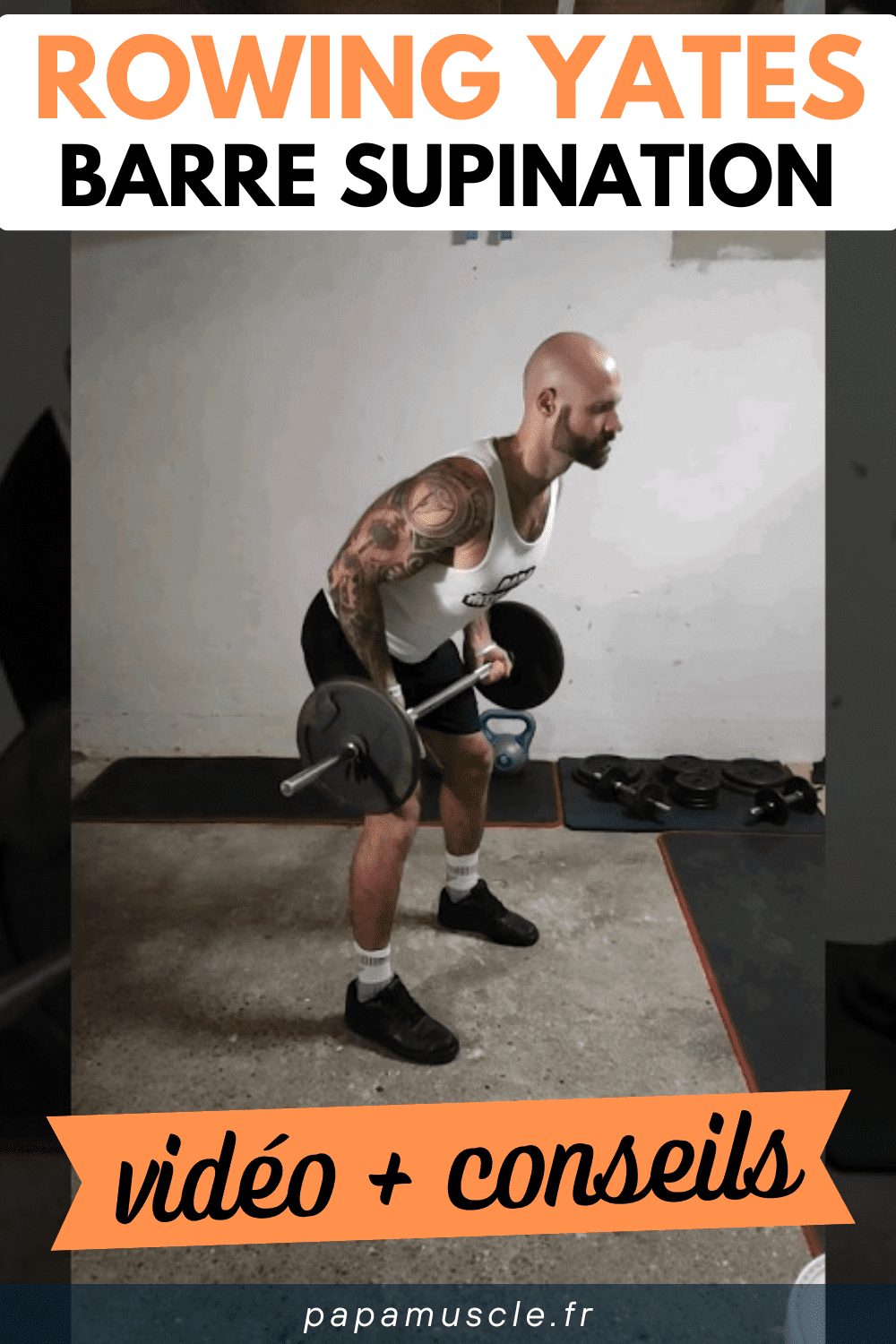 rowing Yates barre supination