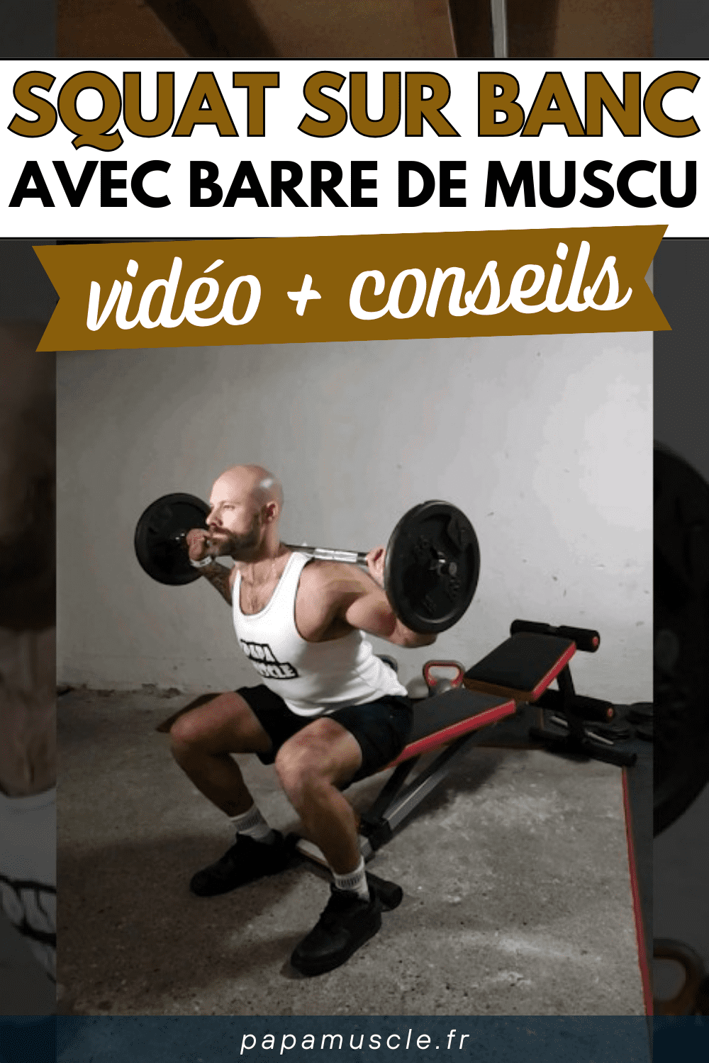 squat sur banc barre