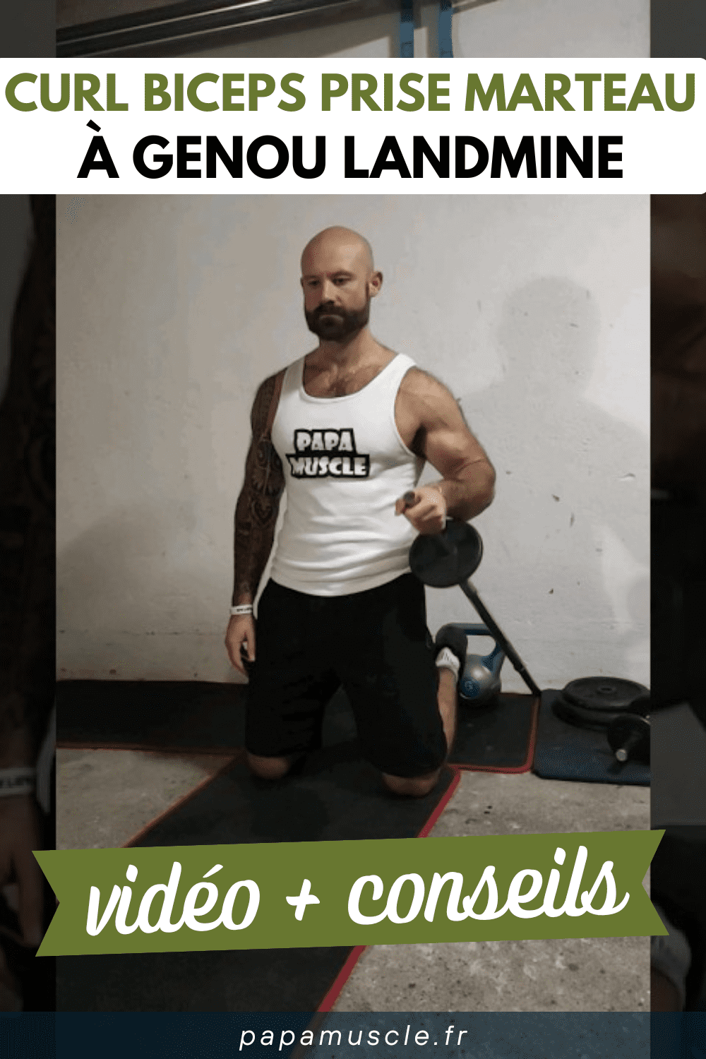 curl biceps prise marteau à genou landmine