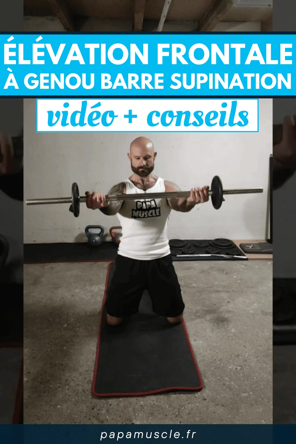 élévation frontale à genou barre supination