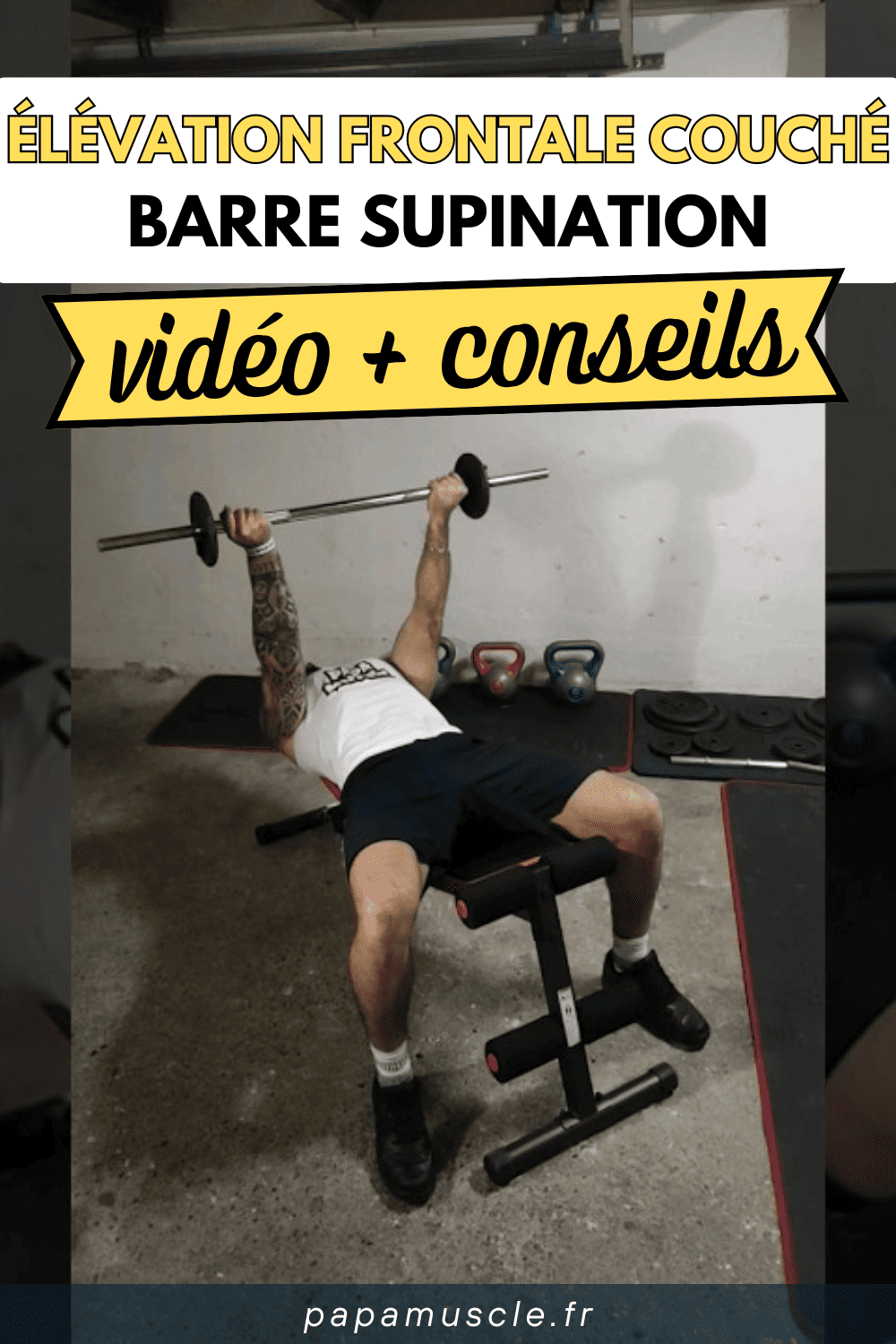 élévation frontale couché barre supination