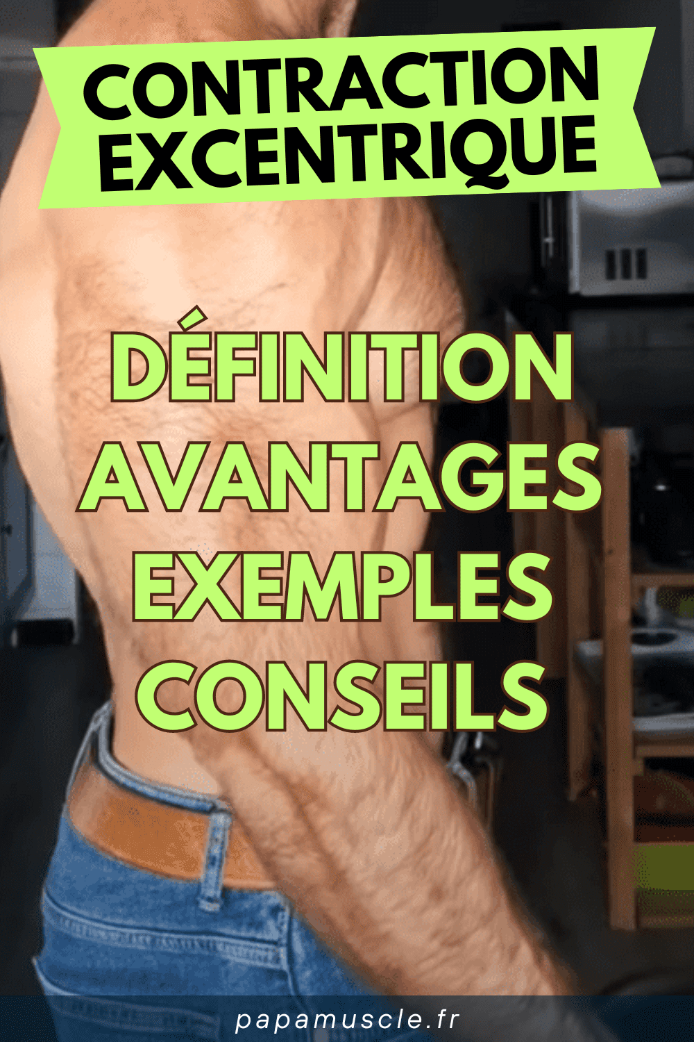 contraction excentrique