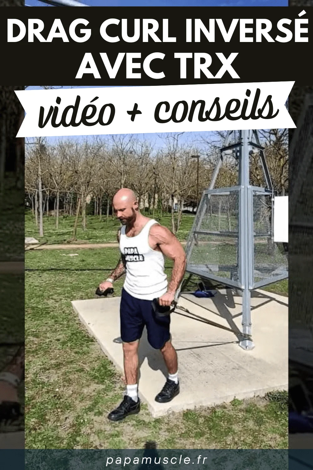 drag curl inversé TRX