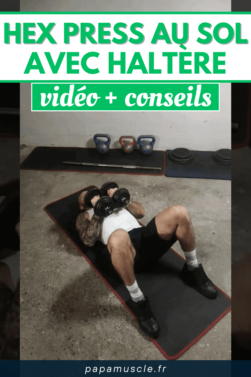 hex press au sol haltère