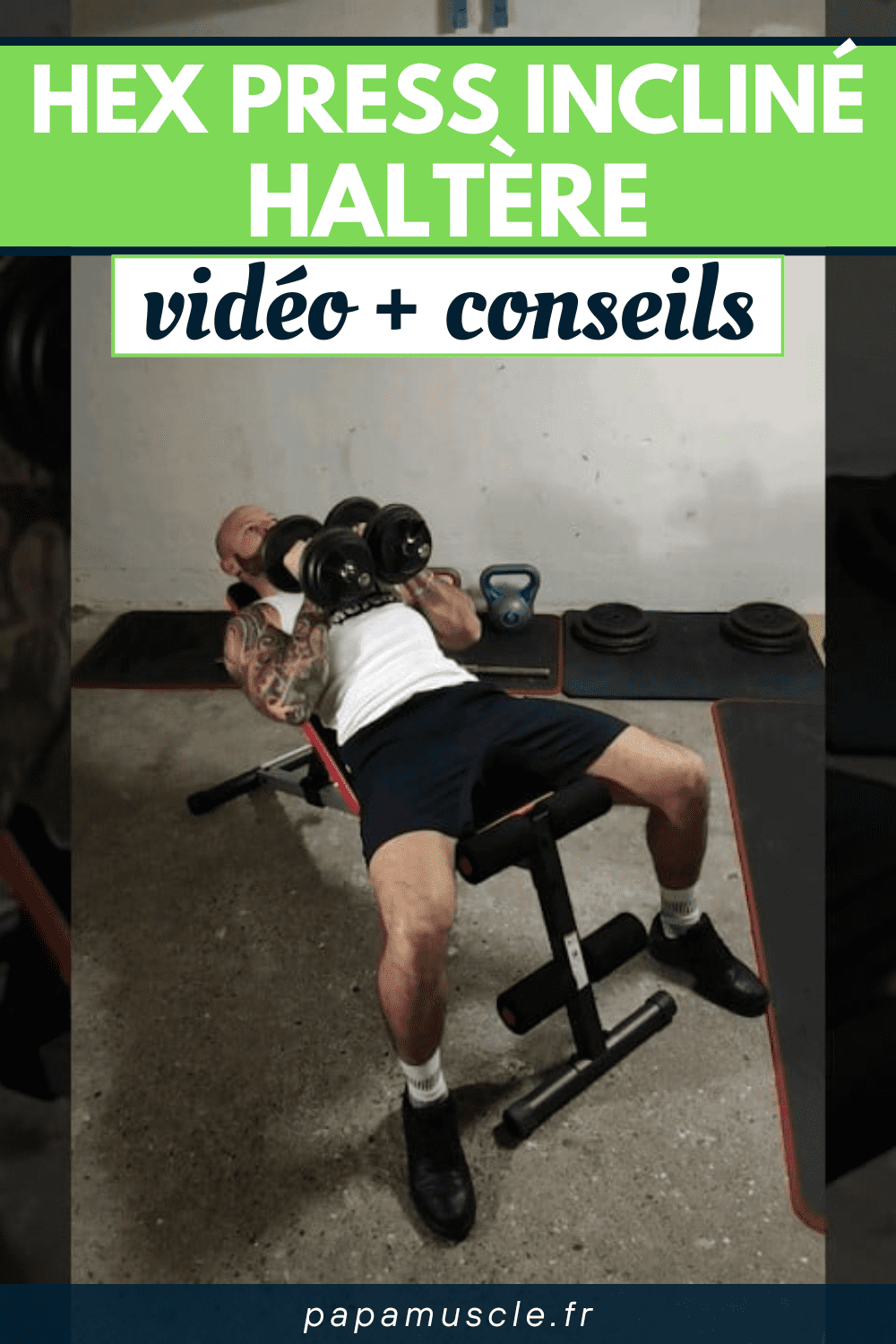 hex press incliné haltère