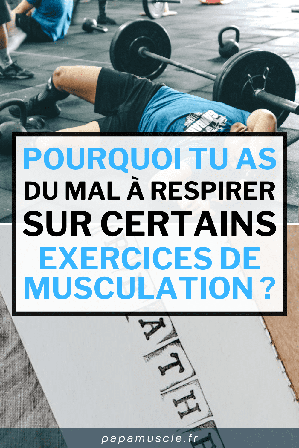 mal à respirer musculation