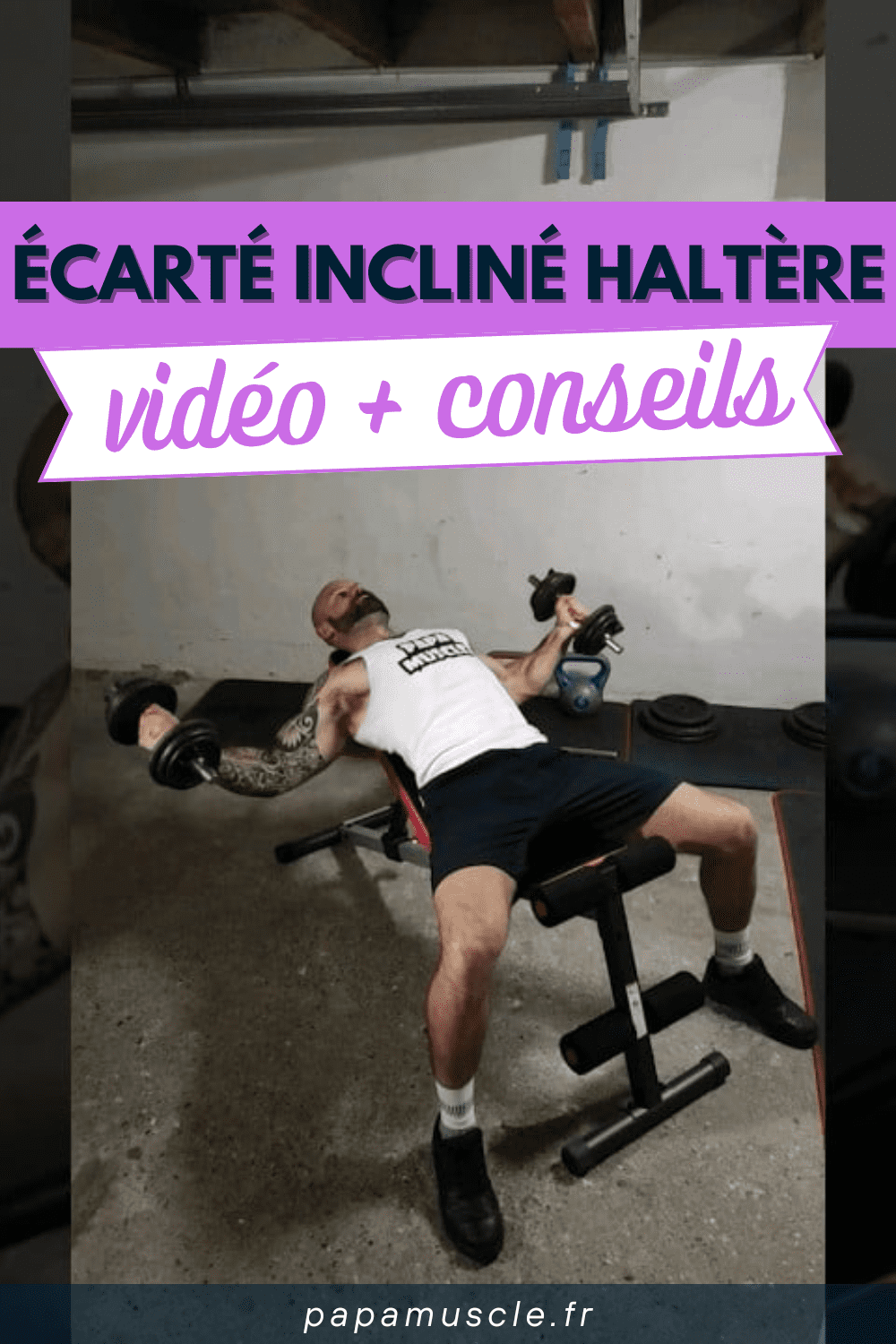 écarté incliné haltère