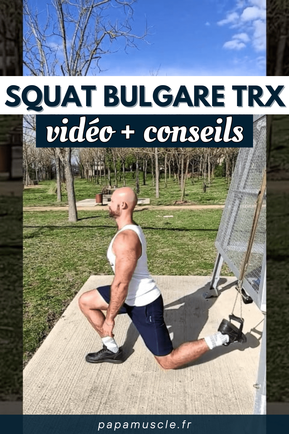 squat bulgare TRX