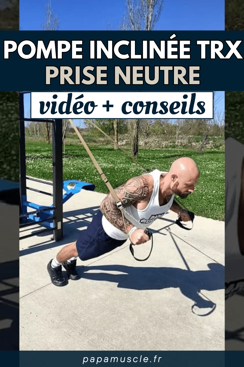 pompe inclinée TRX prise neutre