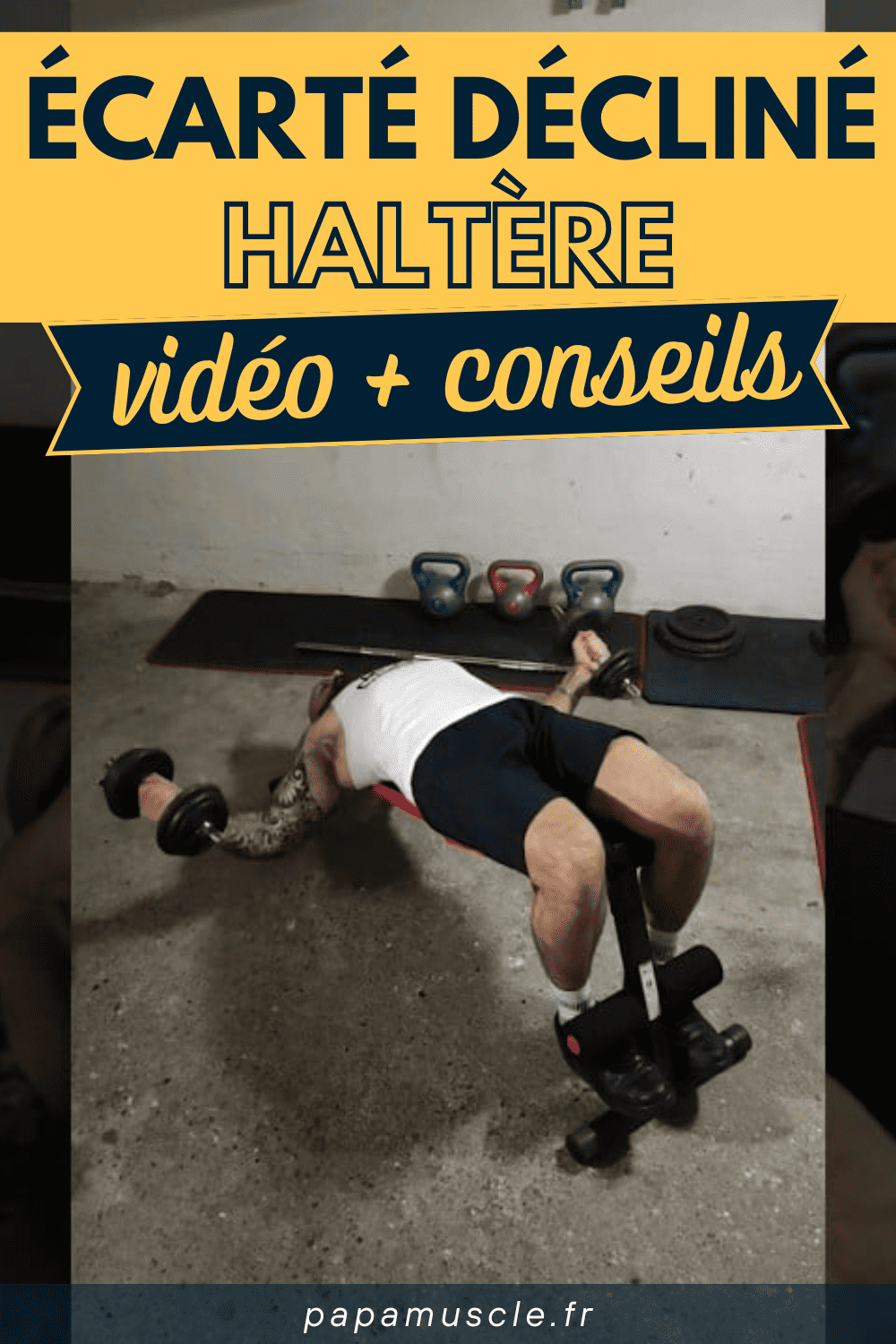 écarté décliné haltère