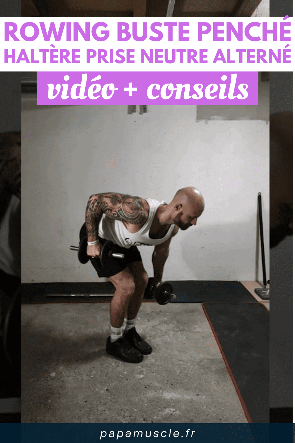 rowing buste penché haltère prise neutre alterné