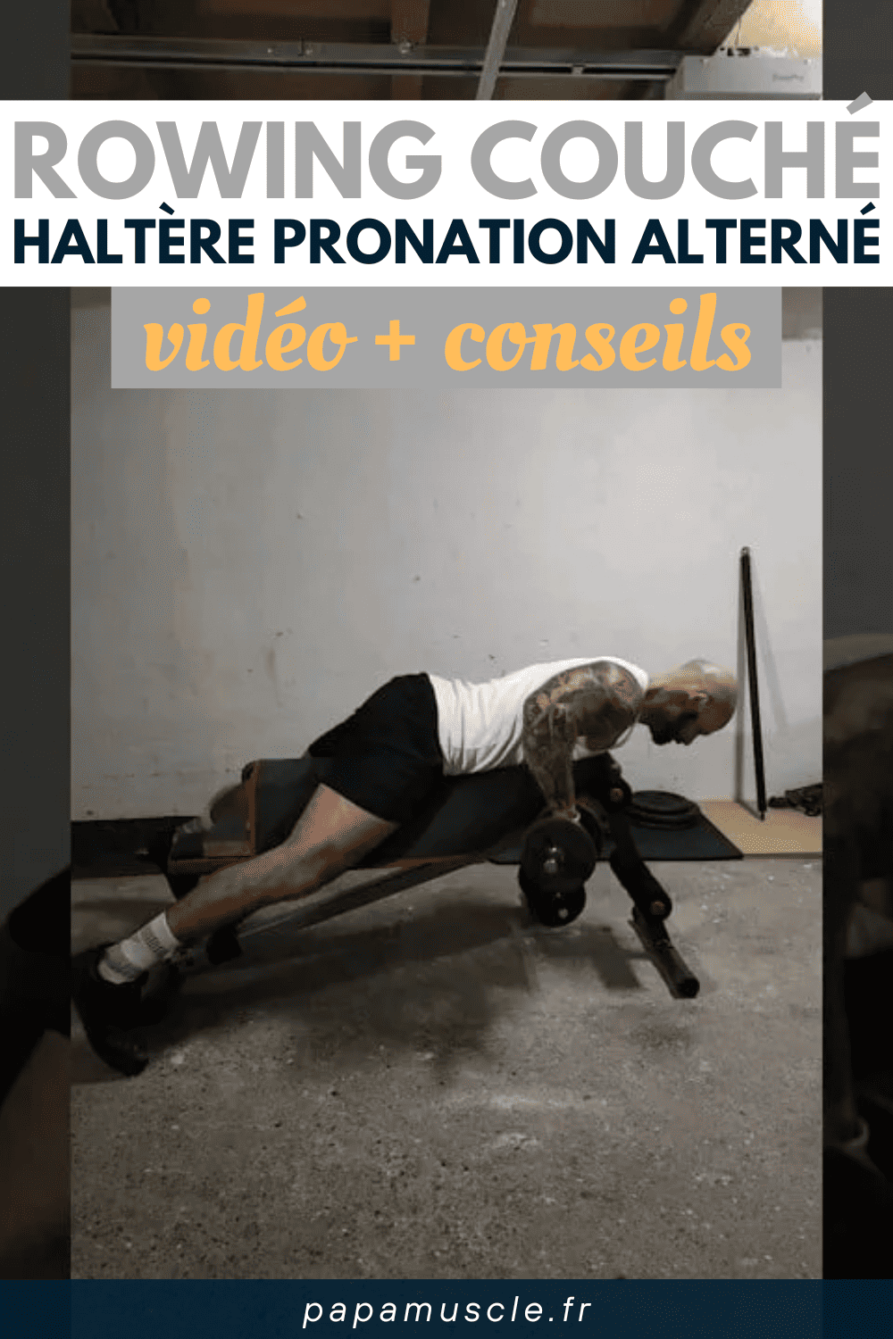 rowing couché haltère pronation alterné