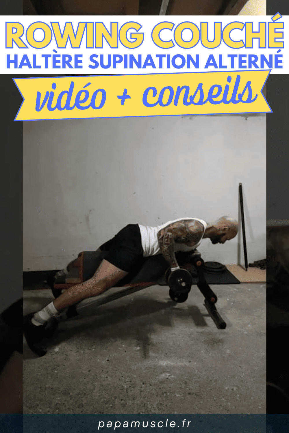 rowing couché haltère supination alterné