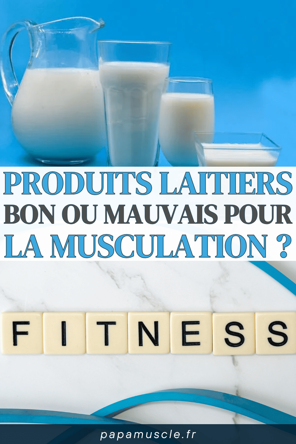 produits laitiers musculation